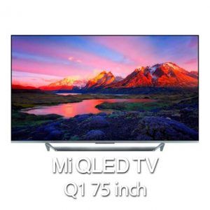 تلویزیون هوشمند شیائومی مدل Mi QLED TV Q1 75 گلوبال گویاتل